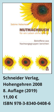 Schneider Verlag, Hohengehren 20088. Auflage (2019) 11,00 € ISBN 978-3-8340-0408-6